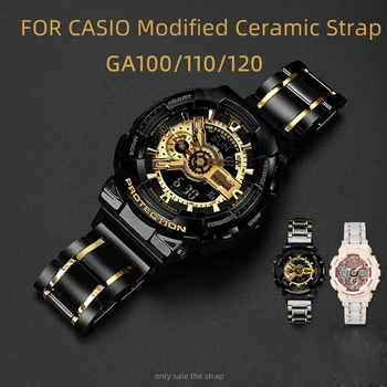 Керамичен Каишка За G-SHOCK на Casio GA-110 GA100 GA120 Промяна Керамичен Каишка За часовник от неръждаема Стомана, каишка за часовник, черен, бял, златист цвят